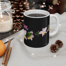 Load image into Gallery viewer, Mug 11oz