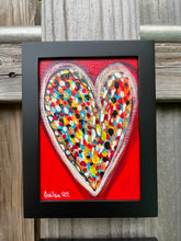 Load image into Gallery viewer, Happy Heart Framed Original Art  5 x 7